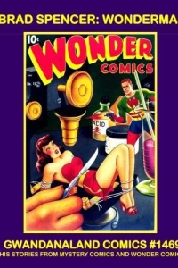 Brad Spencer: Wonderman