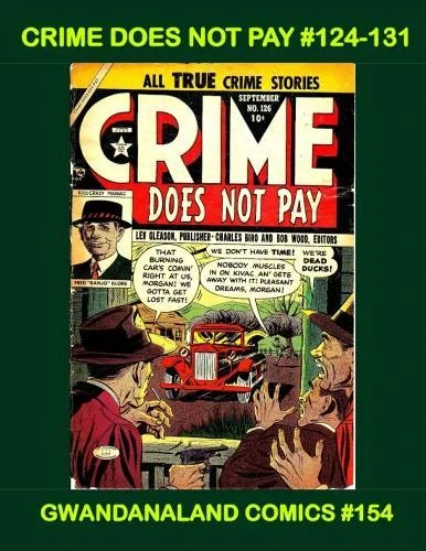 Cover of Crime Does Not Pay #124-131