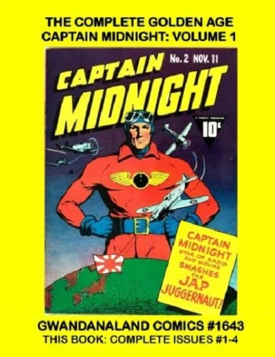 Cover of The Complete Golden Age Captain Midnight: Volume 1