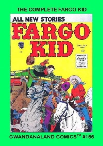 Cover of The Complete Fargo Kid
