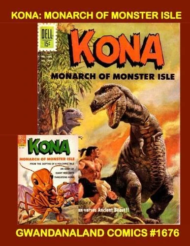 Cover of Kona: Monarch of Monster Isle