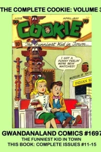 The Complete Cookie: Volume 3