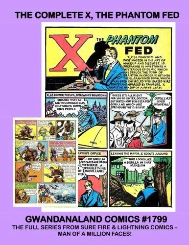 Cover of The Complete X, The Phantom Fed