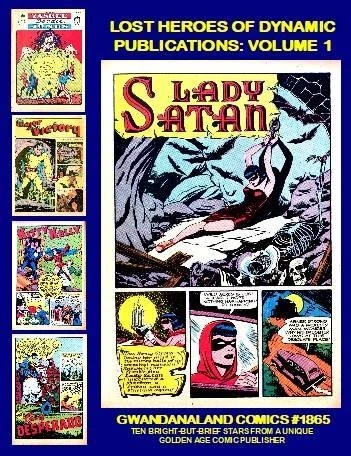 Cover of Lost Heroes of Dynamic Publications: Volume 1