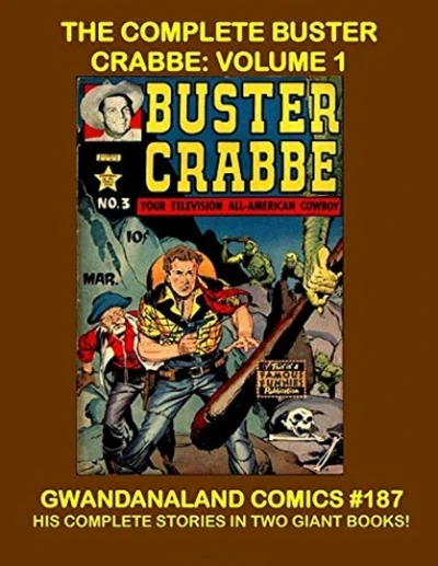 Cover of The Complete Buster Crabbe: Volume 1