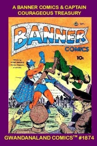 A Banner Comics & Captain Courageous Treasury
