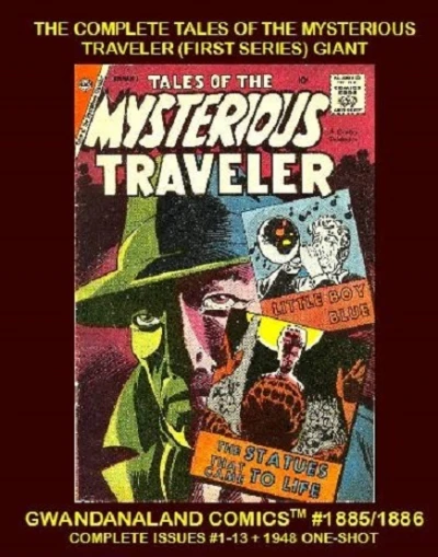 Cover of The Complete Tales of the Mysterious Traveler (First Series) Giant