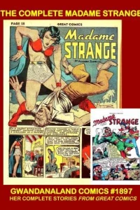 The Complete Madame Strange