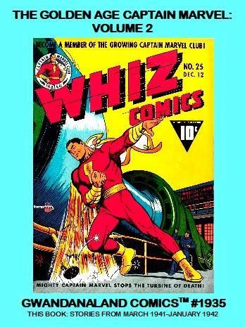 Cover of The Golden Age Captain Marvel: Volume 2
