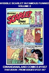 Invisible Scarlet in Famous Funnies: Volume 2
