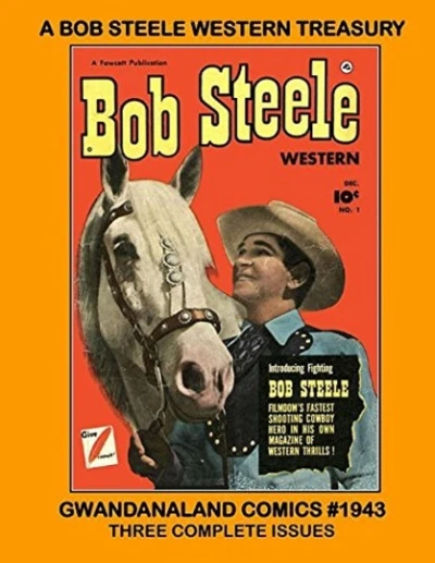 Cover of A Bob Steele Western Treasury