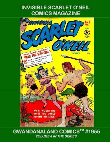 Cover of Invisible Scarlet O'Neil Comics Magazine