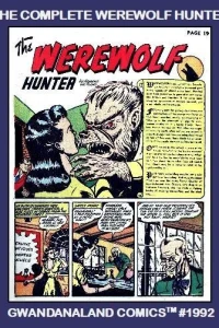 The Complete Werewolf Hunter
