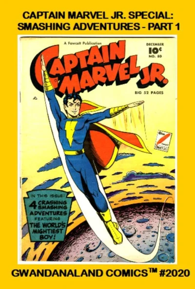 Cover of Captain Marvel Jr. Special: Smashing Adventures - Part 1