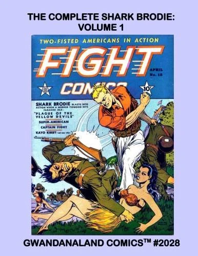 Cover of The Complete Shark Brodie: Volume 1