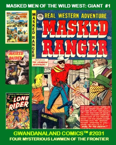 Cover of Masked Men Of The Wild West: Giant #1