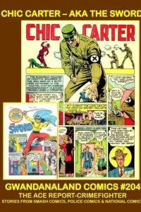 Chic Carter - AKA The Sword