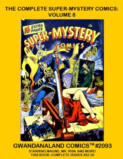 Cover of The Complete Super-Mystery Comics: Volume 8