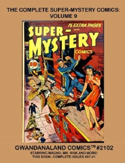 Cover of The Complete Super-Mystery Comics: Volume 9