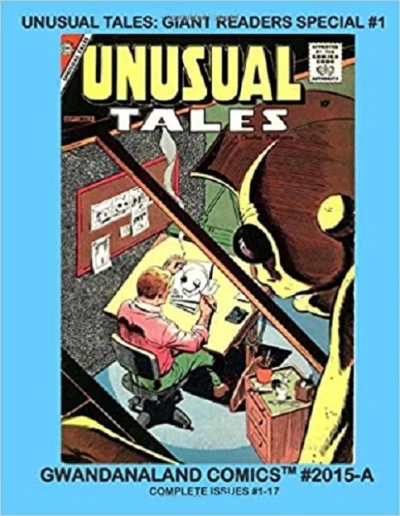 Cover of Unusual Tales: Giant Readers Special #1