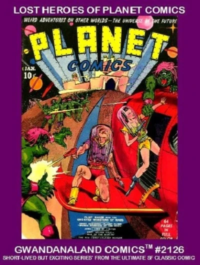 Cover of Lost Heroes of Planet Comics