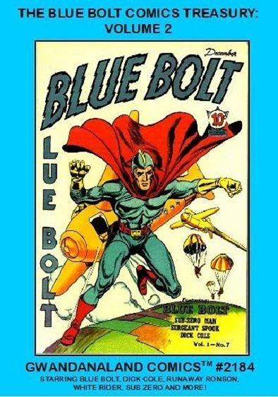 Cover of The Blue Bolt Comics Treasury: Volume 2