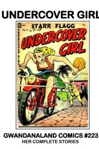 Starr Flagg: Undercover Girl