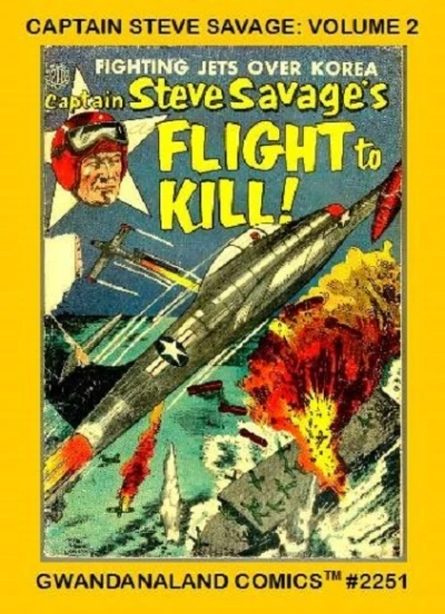 Cover of Captain Steve Savage: Volume 2
