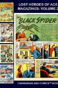 Lost Heroes of Ace Magazines: Volume 2