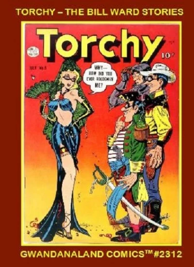 Cover of Torchy - The Bill Ward Stories