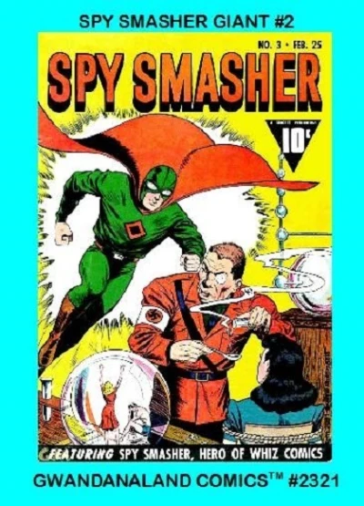 Cover of Spy Smasher Giant #2