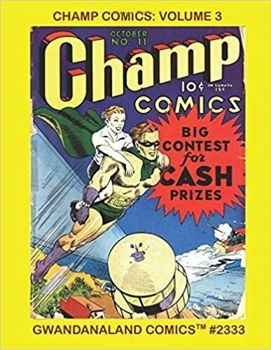 Cover of Champ Comics: Volume 3