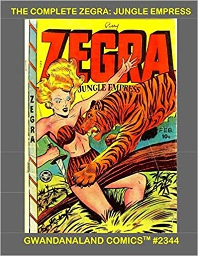 Cover of The Complete Zegra: Jungle Empress