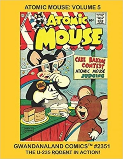 Cover of Atomic Mouse Volume 5