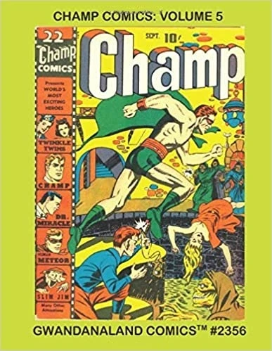 Cover of Champ Comics Volume 5