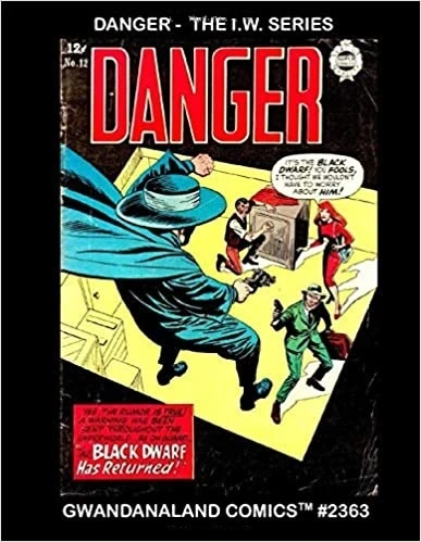 Cover of Danger - the I. W. Series