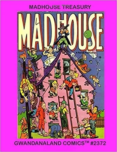 Cover of Madhouse Treasury