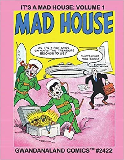 Cover of It's a Mad House: Volume 1