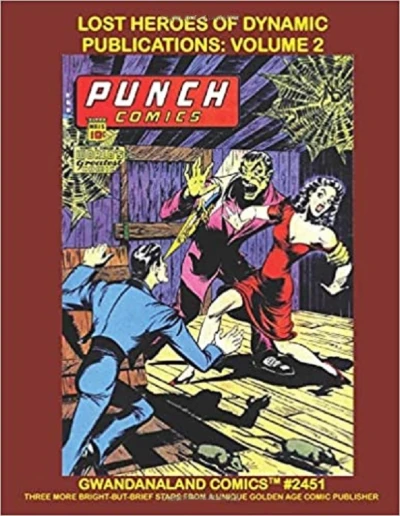 Cover of Lost Heroes Of Dynamic Publications: Volume 2