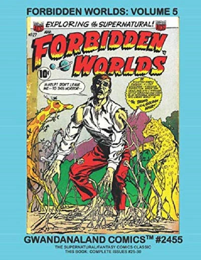 Cover of Forbidden Worlds Volume 5