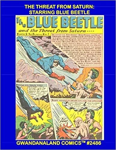 Cover of The Threat from Saturn Starring Blue Beetle