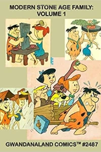 Modern Stone Age Family Volume 1
