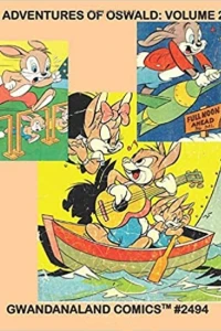 Adventures of Oswald Volume 2