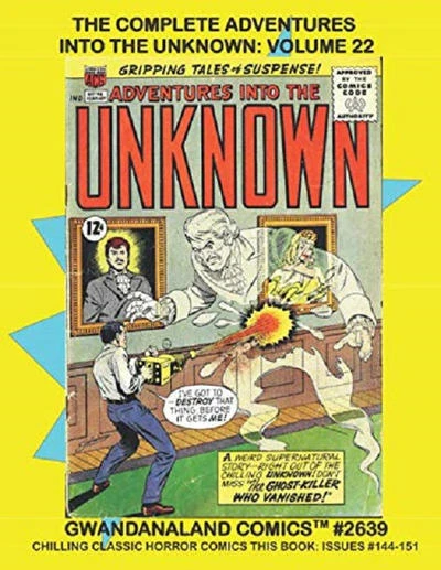 Cover of The Complete Adventures into the Unknown: Volume 22