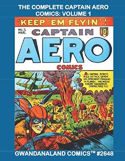 Cover of The Complete Captain Aero Comics: Volume 1