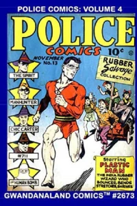 . Police Comics: Volume 4