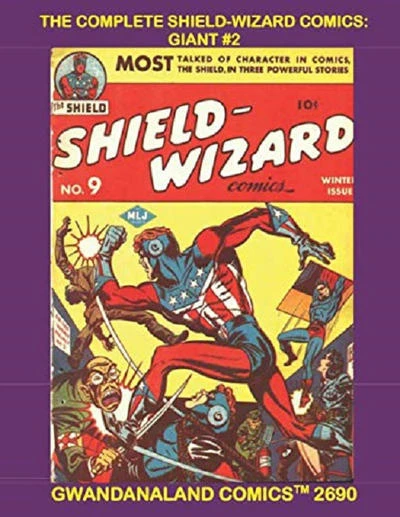Cover of The Complete Shield-Wizard Comics: Giant #2