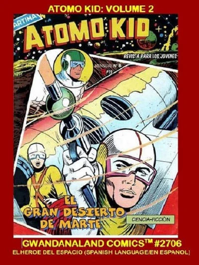 Cover of Atomo Kid: Volume 2