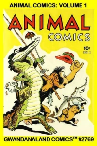 Animal Comics: Volume 1