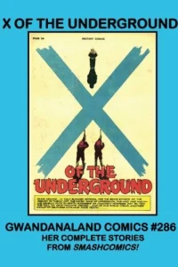 X of the Underground